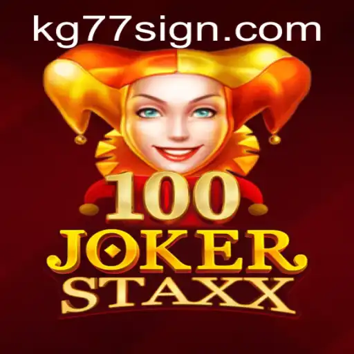 Unveiling the Excitement of 100JokerStaxx: A Comprehensive Guide