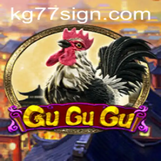 Discover GuGuGu: Unveiling the Intricacies of the Game with Keyword KG77